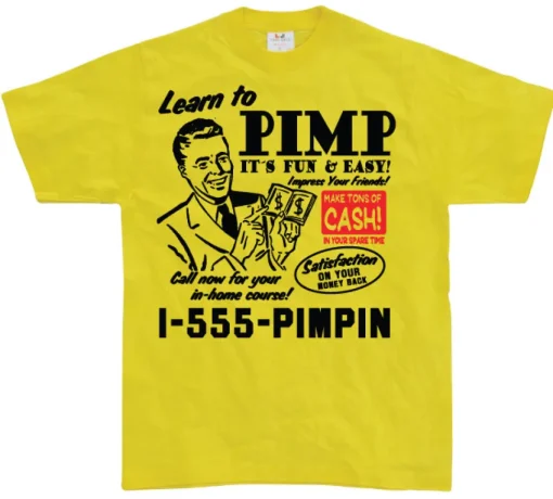Learn To Pimp T-Shirt