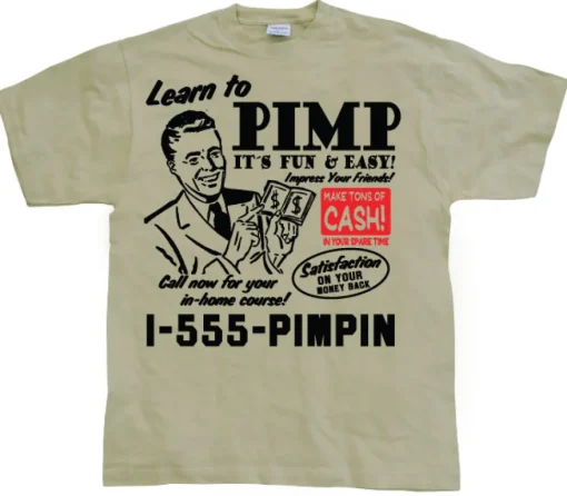 Learn To Pimp T-Shirt