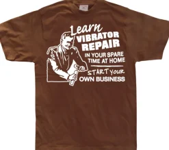 Learn Vibrator Repair T-Shirt