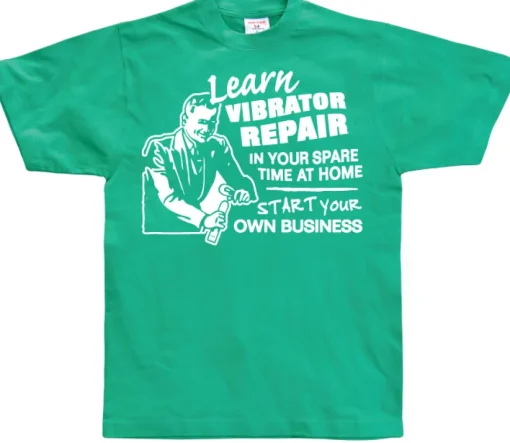 Learn Vibrator Repair T-Shirt