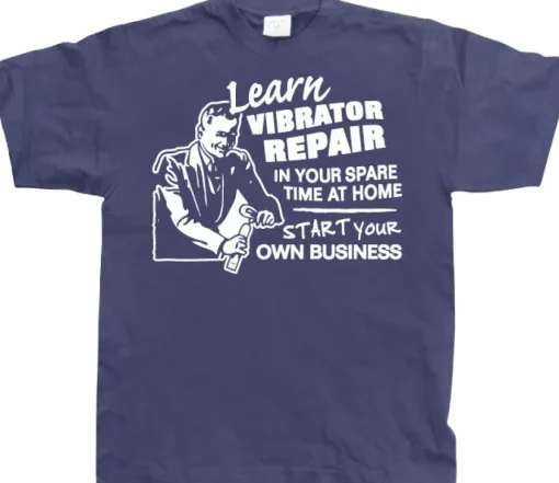 Learn Vibrator Repair T-Shirt