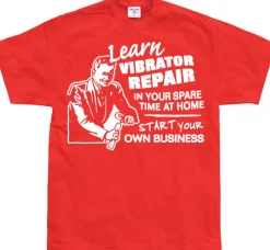 Learn Vibrator Repair T-Shirt