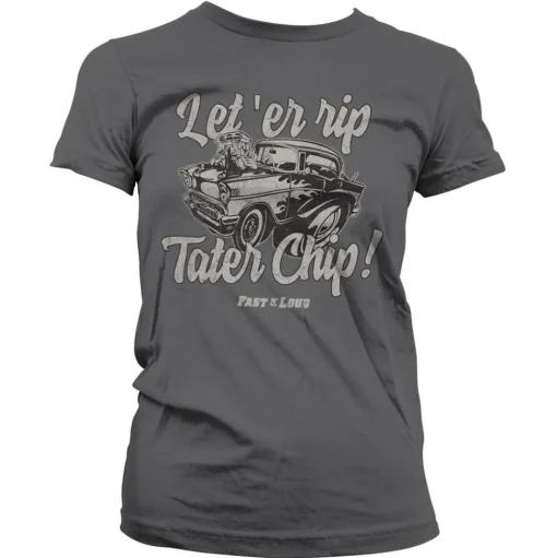 Let 'Er Rip Tater Chip Girly Tee