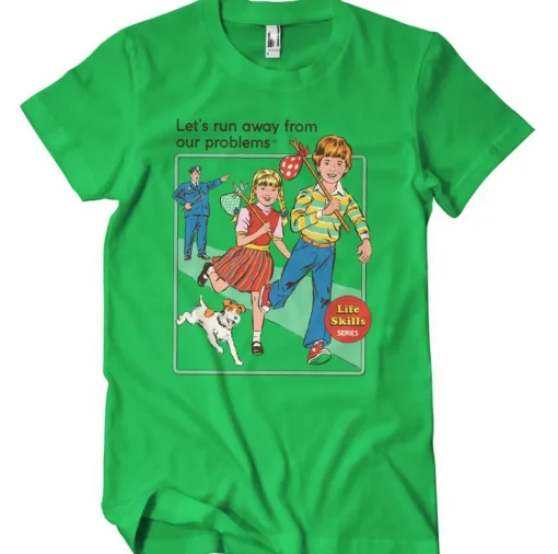 Let's Run Away From Our Problems T-Shirt