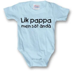 Lik Pappa Men Söt Ändå Body