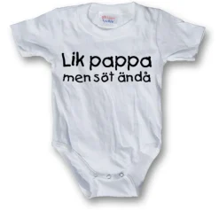 Lik Pappa Men Söt Ändå Body