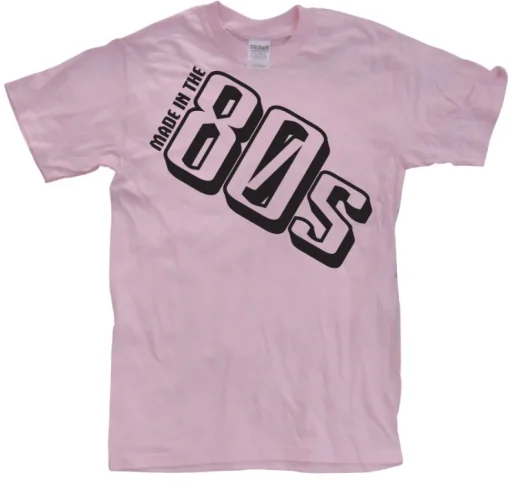Made In The 80s T-Shirt