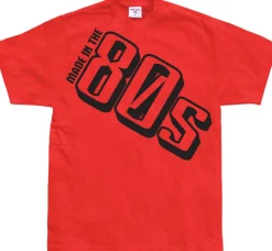 Made In The 80s T-Shirt