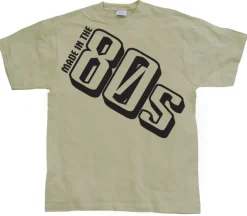 Made In The 80s T-Shirt