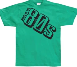 Made In The 80s T-Shirt