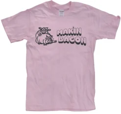 Maki´n Bacon T-Shirt