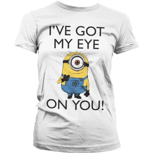 Minions - I Got My Eye On You Girly Tee