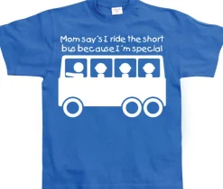 Mom Says IÂ´m Special... T-Shirt