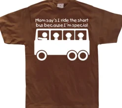 Mom Says IÂ´m Special... T-Shirt