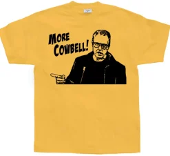 More Cowbell T-Shirt