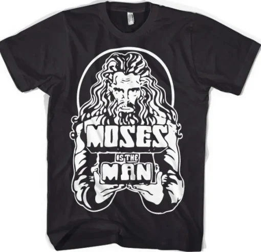 Moses Is The Man T-Shirt