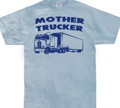 Mother Trucker T-Shirt