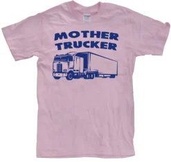 Mother Trucker T-Shirt