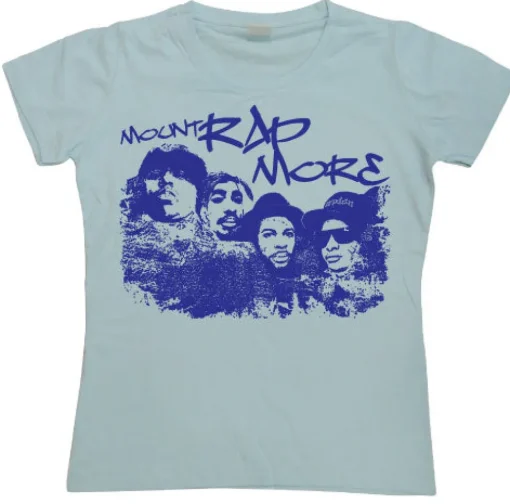 Mount Rapmore Girly Tee