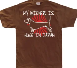 My Wiener Is Huge In Japan! T-Shirt