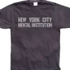 New York City Mental Institution T-Shirt