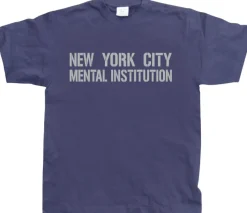 New York City Mental Institution T-Shirt