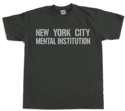 New York City Mental Institution T-Shirt