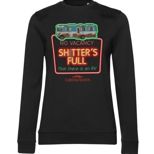 No Vacancy - Shitter's Full Girly Sweatshirt
