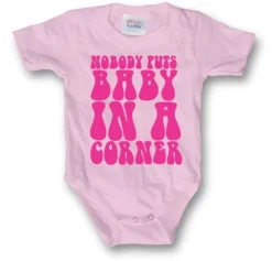 Nobodys Puts Baby In A Corner Body