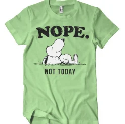 Nope. Not Today T-Shirt