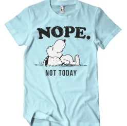 Nope. Not Today T-Shirt