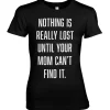 Nothing Is Lost Girly Tee