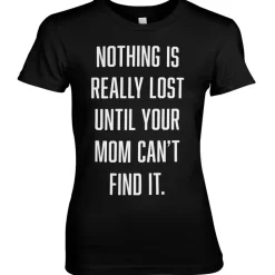 Nothing Is Lost Girly Tee