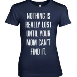 Nothing Is Lost Girly Tee