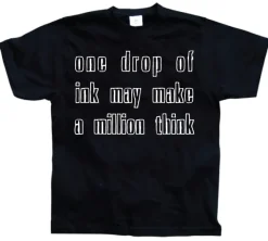 One Drop Of Ink... T-Shirt