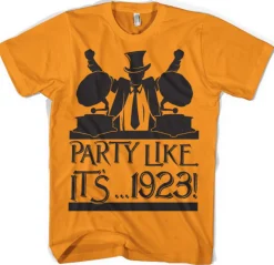 Party Like It´...1923! T-Shirt