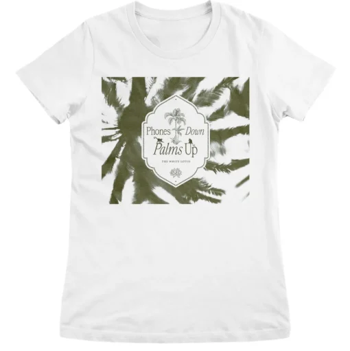 Phones Down - Palms Up Girly Tee
