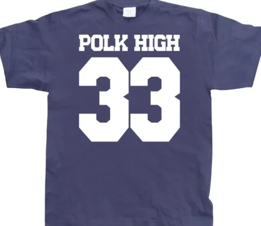 POLK HIGH 33 T-Shirt