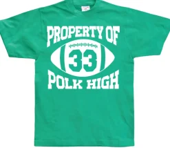 Property Of Polk High 33 T-Shirt