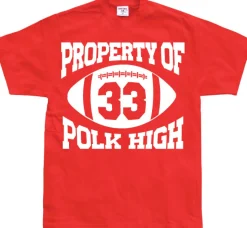 Property Of Polk High 33 T-Shirt