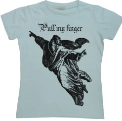Pull My Finger Girly T-shirt