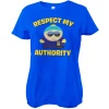 Respect My Authority Girly Tee
