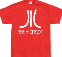 Retardi T-Shirt