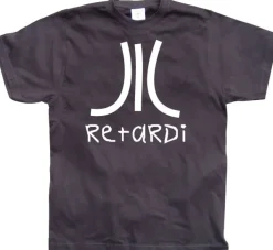 Retardi T-Shirt