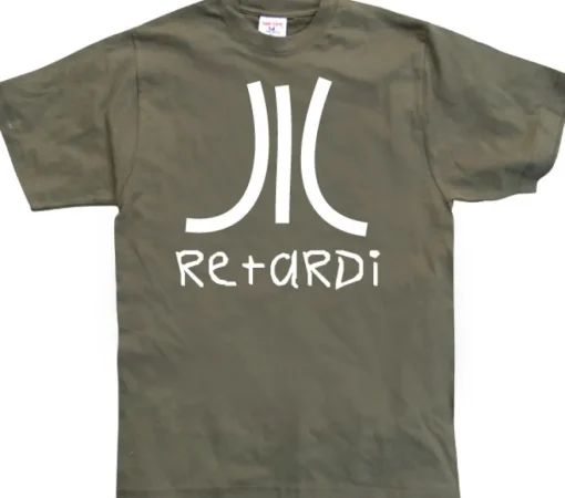 Retardi T-Shirt