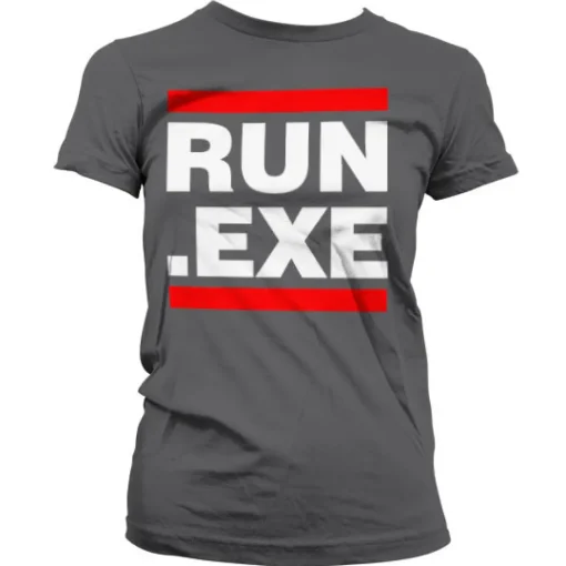 Run .EXE Girly T-Shirt