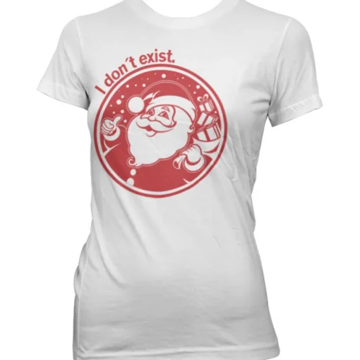 Santa Don´t Exist! Girly Tee
