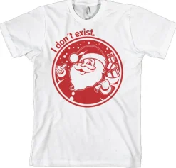 Santa Don´t Exist! T-Shirt