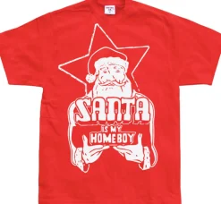 Santa Is My Homeboy T-Shirt