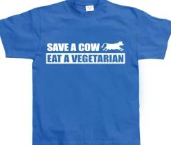 Save A Cow - Eat A Vegetarian T-Shirt